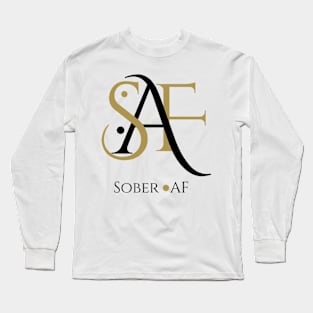 Sober AF Long Sleeve T-Shirt